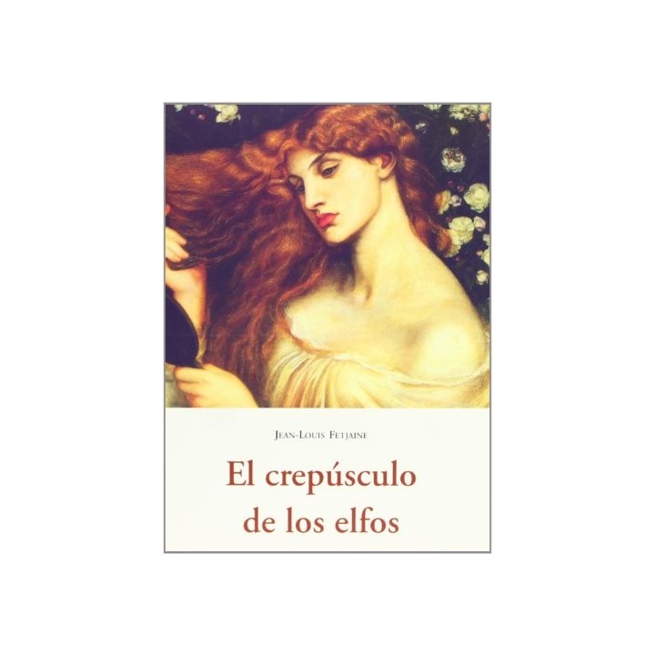 EL CREPUSCULO DE LOS ELFOS